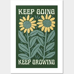 Keep Going Keep Growing Posters and Art